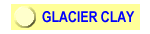 Natural Glacier Clay